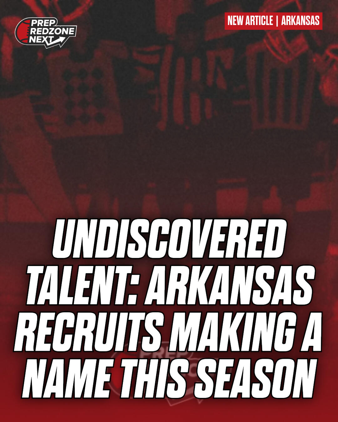 Undiscovered Talent: Arkansas Recruits Making a Name this Season
